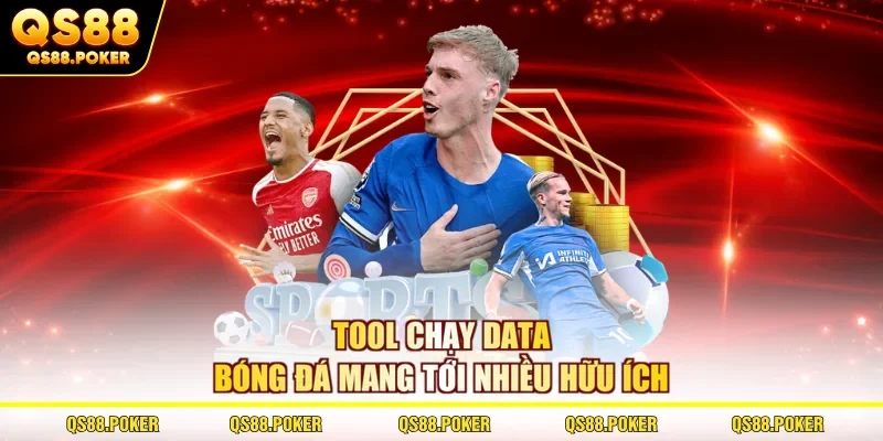 Tool chạy data bóng đá mang tới nhiều hữu ích